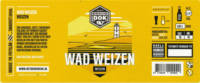 Het Brouwdok, Wad Weizen Weizen
