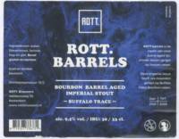 ROTT. Brouwers, Rott. Barrels