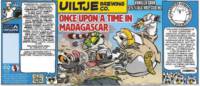 Uiltje Brewing Company, Once upon a time in Madagascar