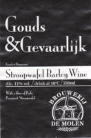 Brouwerij De Molen, Gouds & Gevaarlijk Stroopwafel Barley Wine