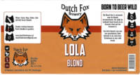 Dutch Fox Brewery, Lola Blond