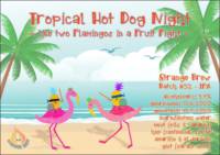 Amateurs, Tropical Hot Dog Night
