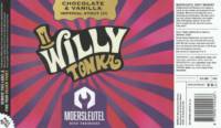 Brouwerij De Moersleutel, Willy Tonka Imperial Stout Chocolate & Vanilla