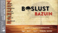 Brouwerij Boslust, Bazuin Brouwerij Boslust, Bazuin
