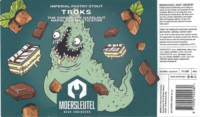 Brouwerij De Moersleutel, Troks