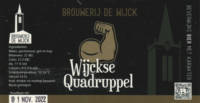 Brouwerij de Wijck, Wijckse Quadruppel