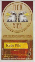 Amateurs, Kade Pils