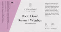 Symbiose Brewing / Blending, Rode Druif / Braam / Wijnbes