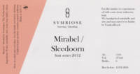 Symbiose Brewing / Blending, Mirabel / Sleedoorn