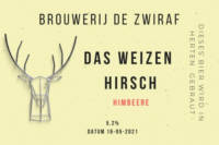 Amateurs, Das Weizen Hirsch Himbeere