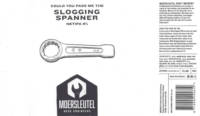 Brouwerij De Moersleutel, Slogging Spanner