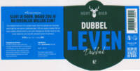 Hert Bier, Dubbel Leven