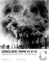 Amateurs, Conclave Pappa VI VI VI