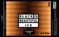 Amateurs, Black is Beautiful Ice