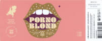 De Werf , Porno Blond