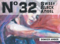 No32, Sweet Black Angel Donker amber