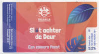 Brouwerij Holevoort, Slot Achter De Deur
