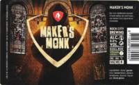 Rock City Brewing, Maker's Monk Rock City Brewing, Maker's Monk