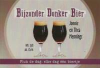 Buitenlandse bieren voor Nederlandse markt (etiket Nederlandse plaatsnaam), Bijzonder Donker Bier
