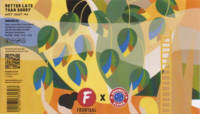 Brouwerij Frontaal, Better Late Than Sorry