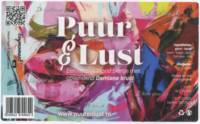 Brouwerij In De Nacht, Puur & Lust