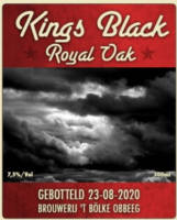 Amateurs, Kings Black Royal Oak