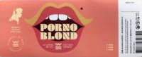 De Werf , Porno Blond