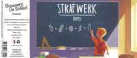 Brouwerij De School , Strafwerk Tripel