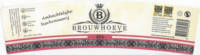 Buitenlandse bieren voor Nederlandse markt (etiket Nederlandse plaatsnaam), Brouwhoeve IPA