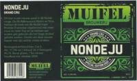 Muifelbrouwerij, Nondeju