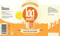 100 Watt Brewery, Pas De Saison Farmhouse Ale