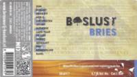 Brouwerij Boslust, Bries Brouwerij Boslust, Bries