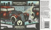 Brouwerij De Moersleutel, Motor Oil Russian Imperial Stout