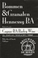 Brouwerij De Molen, Bommen & Granaten Hennessy BA