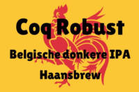 Amateurs, Coq Robust