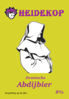 Amateurs, Drentsche Abdijbier