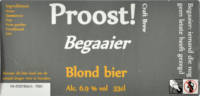 Amateurs, Proost! Begaaier