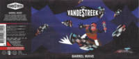 vandeStreek, Barrel Wave