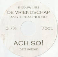 Brouwerij De Vriendschap, Ach So ! Hefeweizen