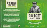 Muifelbrouwerij, D'n Dort proeft goud Polder blond bier