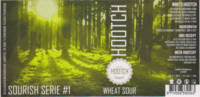Brouwerij Hootch, Wheat Sour Brouwerij Hootch, Wheat Sour