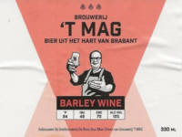 Brouwerij 't MAG, Barley Wine