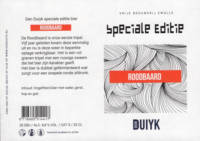 Brouwerij Den Duiyk, Roodbaard Speciale Editie Brouwerij Den Duiyk, Roodbaard Speciale Editie