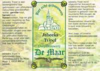 Dorpsbrouwerij De Maar, Jabeeks Tripel