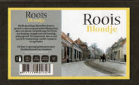 Buitenlandse bieren voor Nederlandse markt (etiket Nederlandse plaatsnaam), Roois Blondje