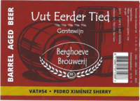 Berghoeve Brouwerij, Uut Eerder Tied Gerstewijn