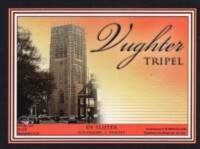 Buitenlandse bieren voor Nederlandse markt (etiket Nederlandse plaatsnaam), Vughter Tripel