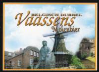 Buitenlandse bieren voor Nederlandse markt (etiket Nederlandse plaatsnaam), Vaassens Molenbier