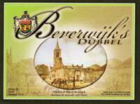 Buitenlandse bieren voor Nederlandse markt (etiket Nederlandse plaatsnaam), Beverwijk's Dubbel