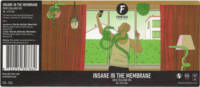 Brouwerij Frontaal, Insane In The Membrane
